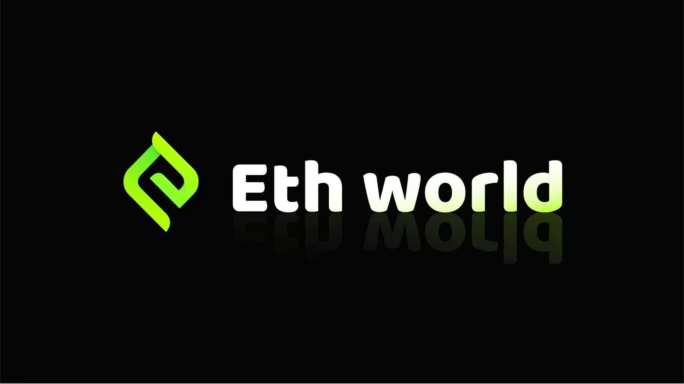 Eth world，一个全新的元宇宙新世界，盛大开启